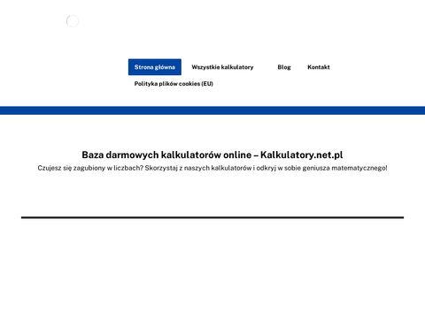 Kalkulatory.net.pl - baza darmowych kalkulatorów